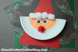 Paper Plate Santa - The Easiest Christmas Kid Craft Idea EVER!