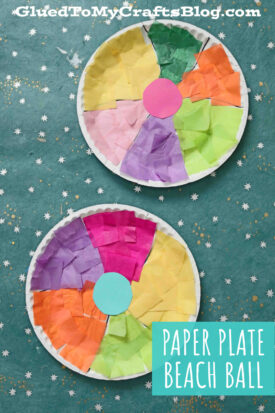 Tissue Paper & Paper Plate Beach Ball - Kid Craft Idea For Summer
