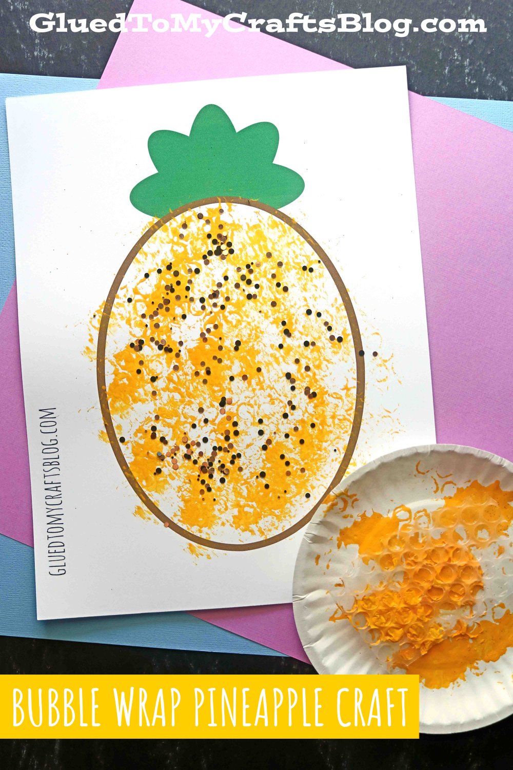 Bubble Wrap Painted Pineapple Craft