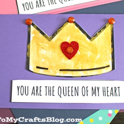 Queen Of My Heart Card For Kids