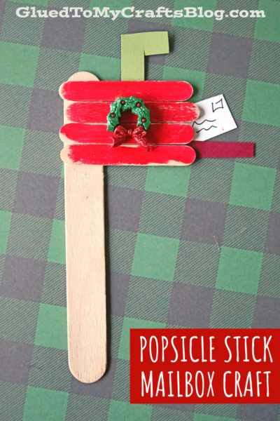 Popsicle Stick Christmas Mailbox