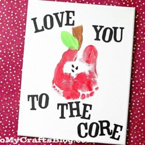Love You To The Core - Footprint Apple Keepsake Idea