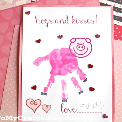 Hogs & Kisses - Handprint Pig Keepsake Printable For Kids
