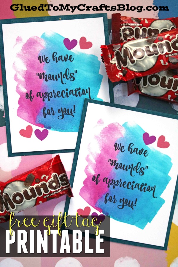 Mounds of Appreciation - Gift Tag Printable