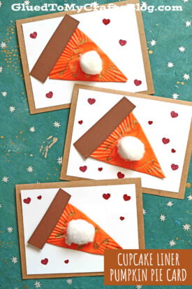 Cupcake Liner Pumpkin Pie Card - Thanksgiving Kid Craft
