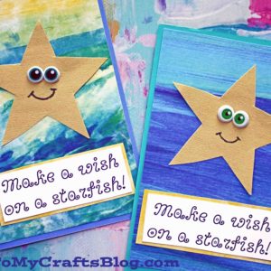 Starfish Wishes Card - Kid Craft