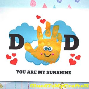 Handprint Dad You Are My Sunshine - Free Printable