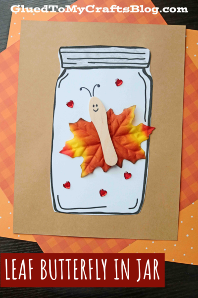 3-D Leaf Butterfly In Jar Craft Idea