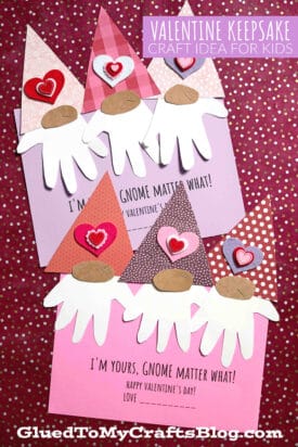 Handprint Gnome Matter What - Valentine's Day Keepsake Craft For Kids