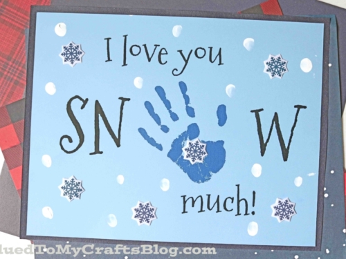 Handprint I Love You SNOW Much Keepsake