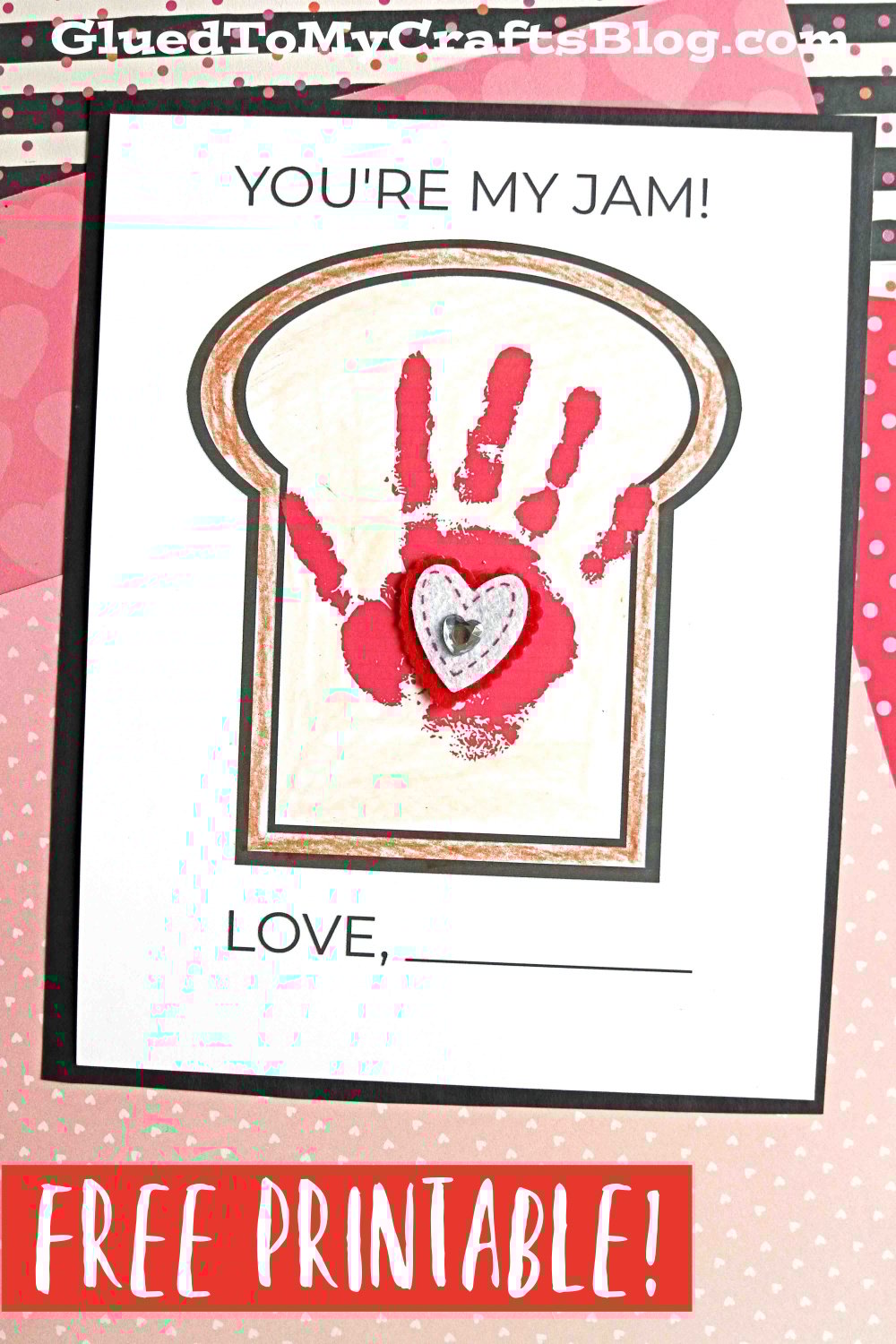 You're My Jam Valentine Card Idea For Kids