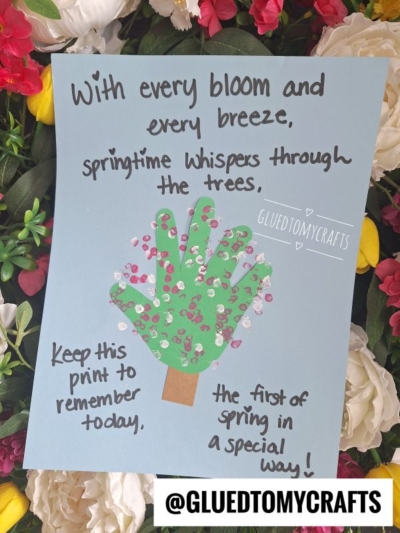 A spring-themed craft features a blue paper with a green handprint tree decorated with pink and white dots, surrounded by blooms—perfect for flower kids crafts. The text includes a spring poem and a sweet reminder to remember the day.
