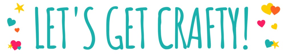 Text saying LET'S GET CRAFTY! in teal letters, surrounded by colorful stars and heart shapes on a white background—perfect inspiration for making handprint clay ornaments.