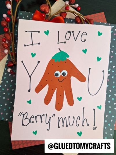 LOVE YOU BERRY MUCH - HANDPRINT STRAWBERRY
