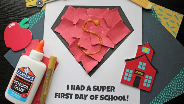 Torn Paper "I Had A Super First Day of School" Craft