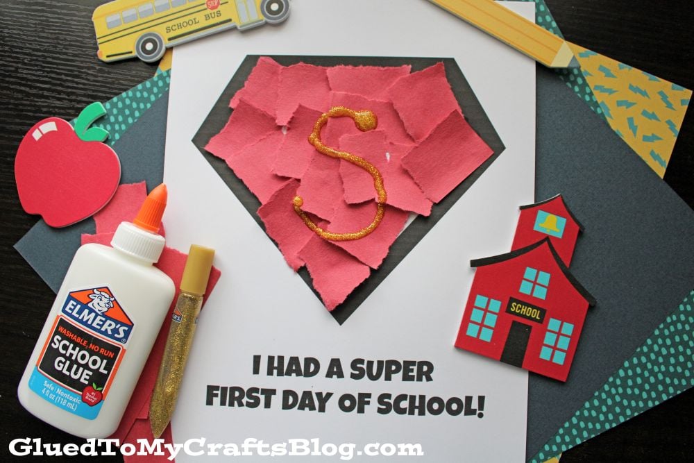 Torn Paper "I Had A Super First Day of School" Craft