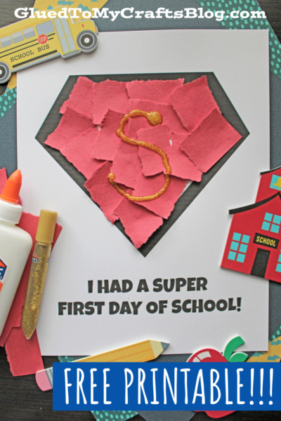 Torn Paper "I Had A Super First Day of School" Craft