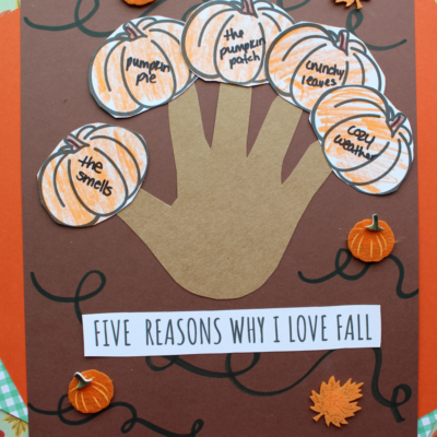Handprint "Five Reasons Why I Love Fall" Craft Idea for Kids