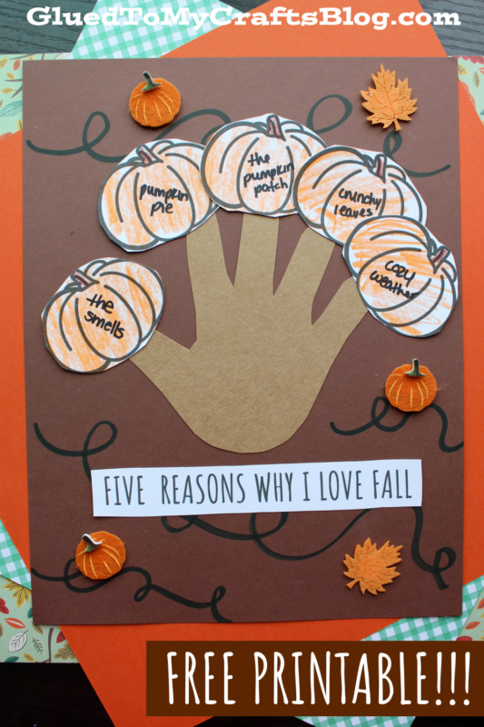 Handprint quot Five Reasons Why I Love Fall quot Craft Idea for Kids Glued To Handprint quot Five Reasons Why I Love Fall quot Craft Idea for Kids Glued To