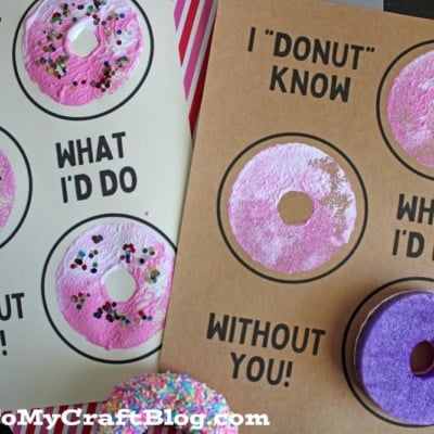 A printable sheet with three illustrated, pool noodle stamped donuts topped with pink frosting and the text: I DONUT KNOW WHAT ID DO WITHOUT YOU! Decorative items and donuts surround the sheet.