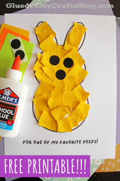A childrens craft project shows a bunny shape filled with torn yellow paper, black paper circles for eyes and nose, a bottle of Elmers glue, colorful paper squares, and text reading For one of my favorite peeps! FREE PRINTABLE!!!.
