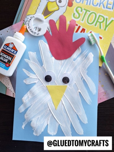 TOOTH BRUSH PAINTED CHICKEN - USE A HANDPRINT CUTOUT FOR THE "COMB"