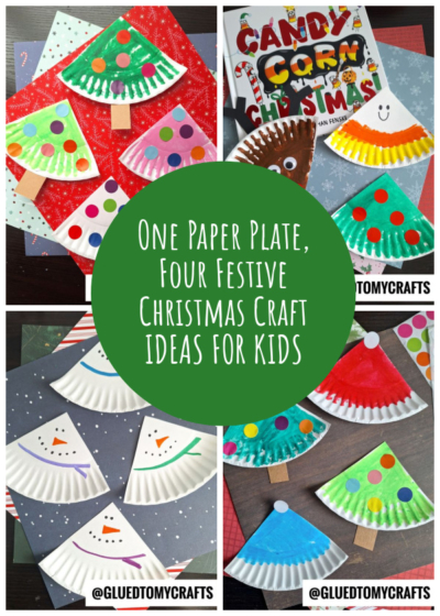 Four paper plate Christmas crafts for kids: a Christmas tree, a Santa, a snowman, and a rainbow ornament. Each is decorated with colorful craft materials and set on festive backgrounds. Text overlay in the center.